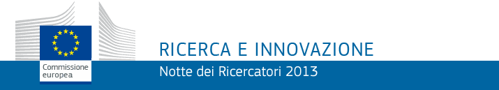 notte dei ricercatori 2013