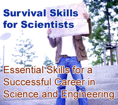 Survival Skills for Scientists