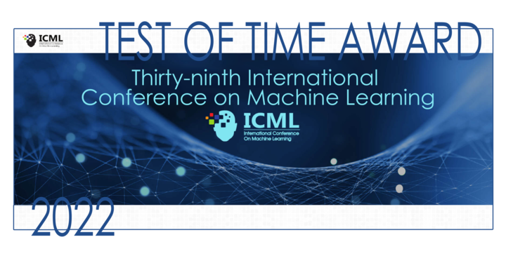 ICML 2022. La cerimonia di premiazione del Test of Time Award si &egrave; svolta il 19 luglio scorso a Baltimora, durante la 39ma edizione dell'International Conference on Machine Learning