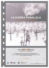 LA GUERRA PARALLELA, locandina della rassegna cinematografica