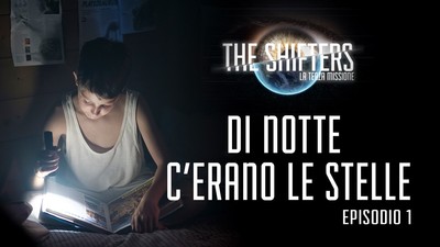The Shifters, terza missione come occasione di crescita globale: dalle 19.30 on line il primo episodio