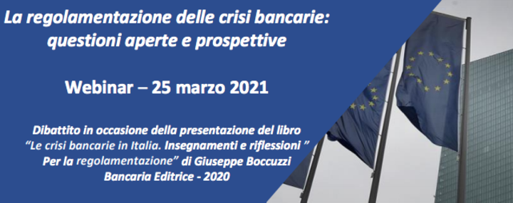 La regolamentazione delle crisi bancarie