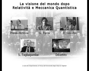 La cover del dvd realizzato per il dibattito "La visione del mondo dopo Relativit&agrave; e Meccanica quantistica"