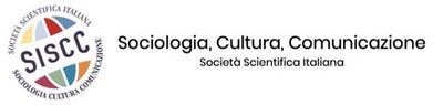 SISCC - Societ&agrave; Scientifica Italiana Sociologia, Cultura, Comunicazione